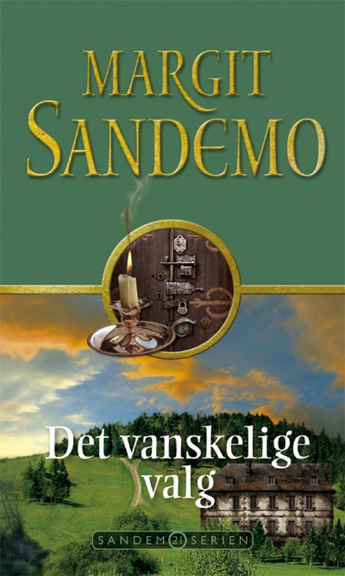 Sandemoserien 21 - Det vanskelige valg
