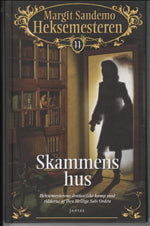 Heksemesteren 11 - Skammens hus