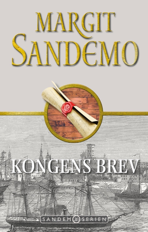 Sandemoserien 28 - Kongens brev