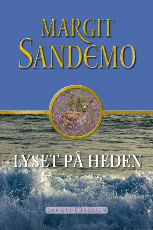 Sandemoserien 38 – Lyset på heden