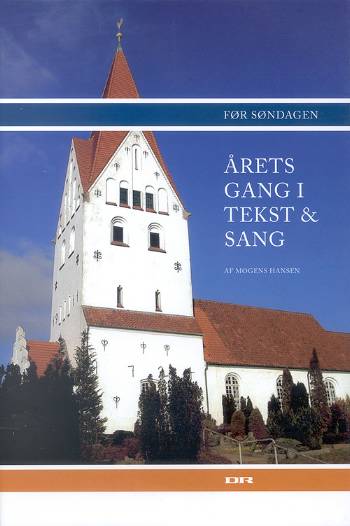 Årets gang i tekst og sang - før søndagen