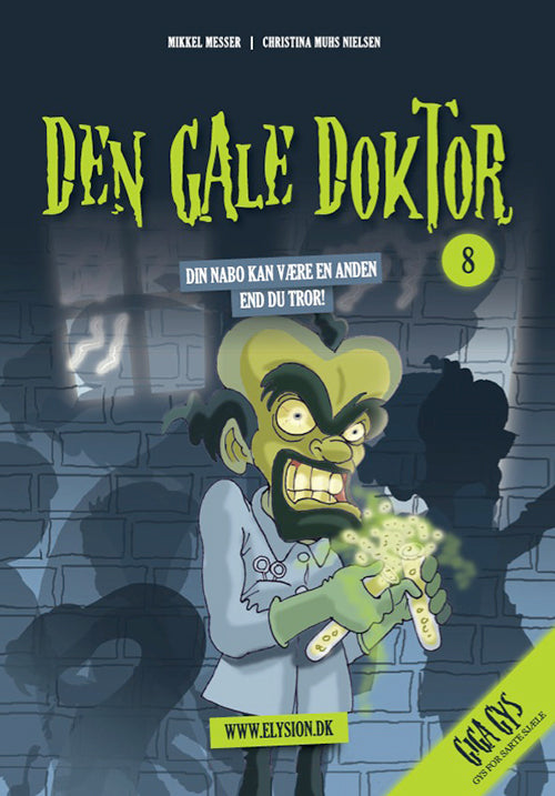 Den Gale doktor