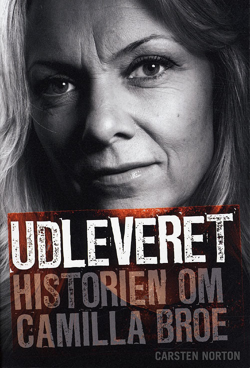 Udleveret - Camilla Broe