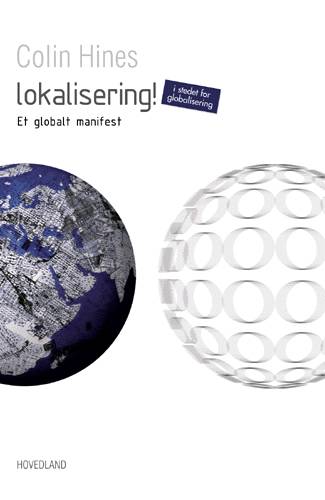 Lokalisering i stedet for globalisering