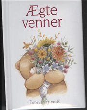 Ægte venner / for altid
