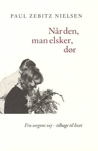 Når den, man elsker, dør