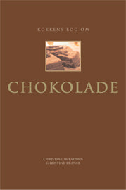 Kokkens bog om CHOKOLADE
