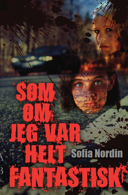Somom jeg var helt fantastisk