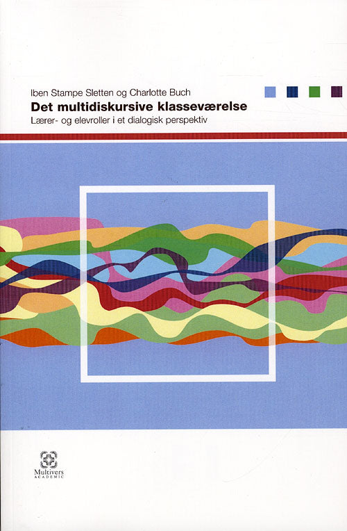 Det multidiskursive klasseværelse