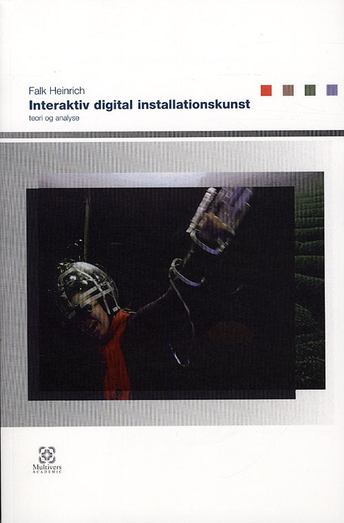 Interaktiv digital installationskunst
