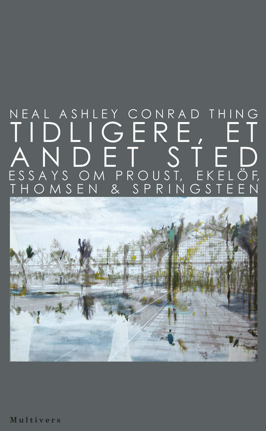 Tidligere, et andet sted
