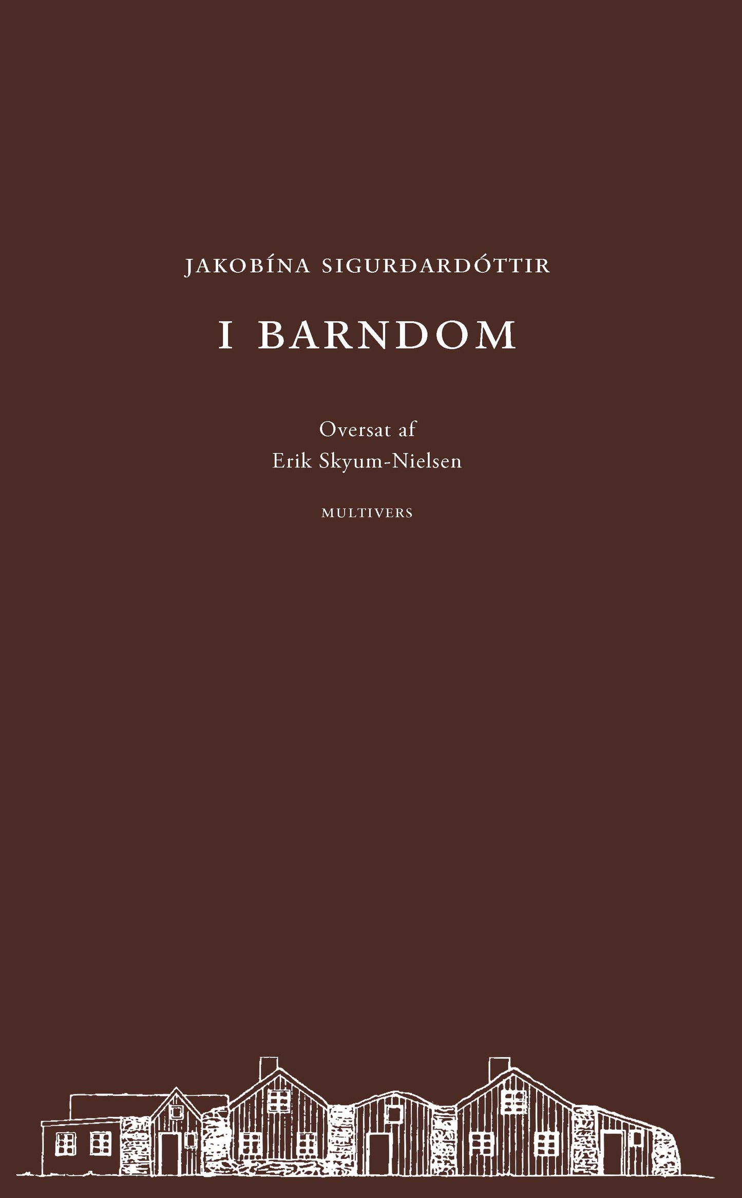 I barndom
