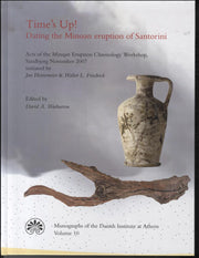Time's Up! Dating the Minoan eruption of Santorini