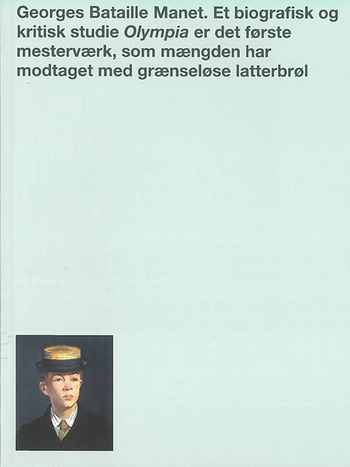 Manet - Et biografisk og kritisk studie