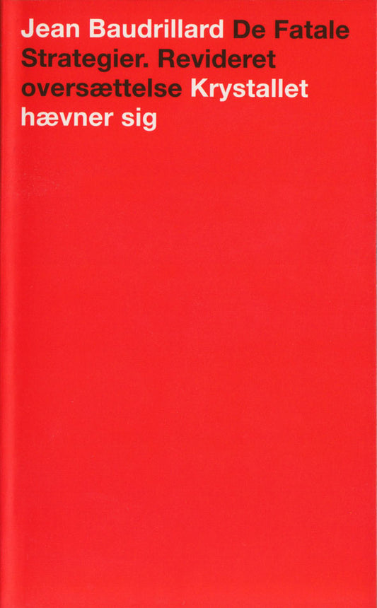 De Fatale Strategier