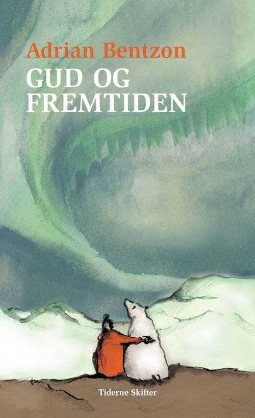 Gud og fremtiden