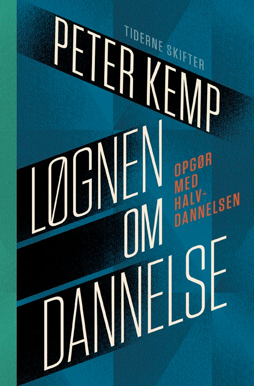 Løgnen om dannelse