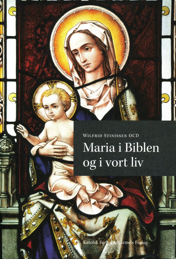 Maria i biblen og i vort liv