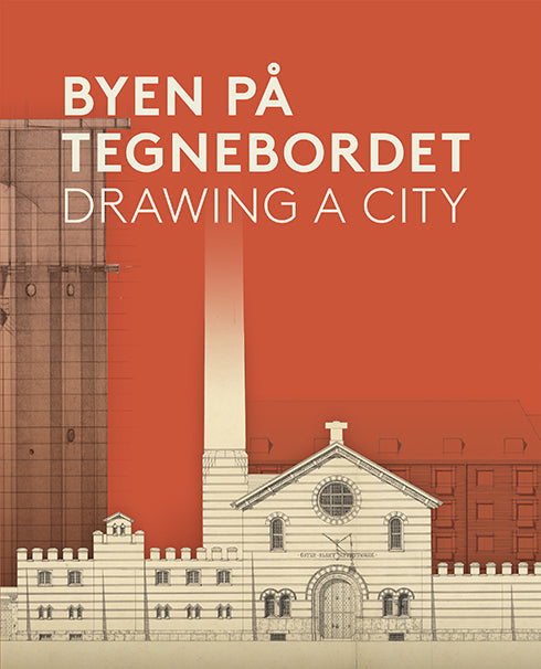 Byen på Tegnebordet - Drawing a City.