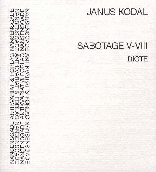 Sabotage V-VIII  Digte