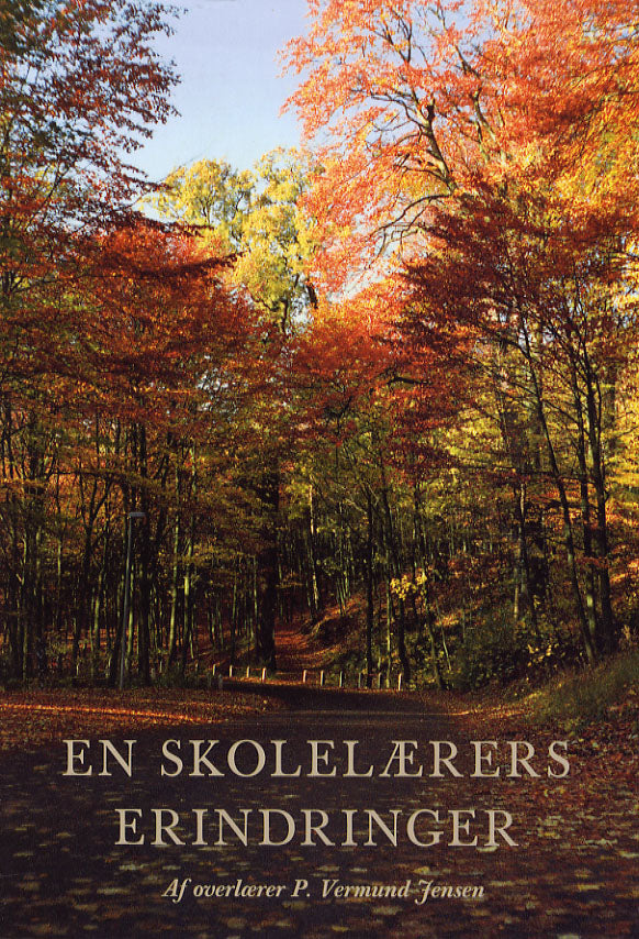 En skolelærers erindringer