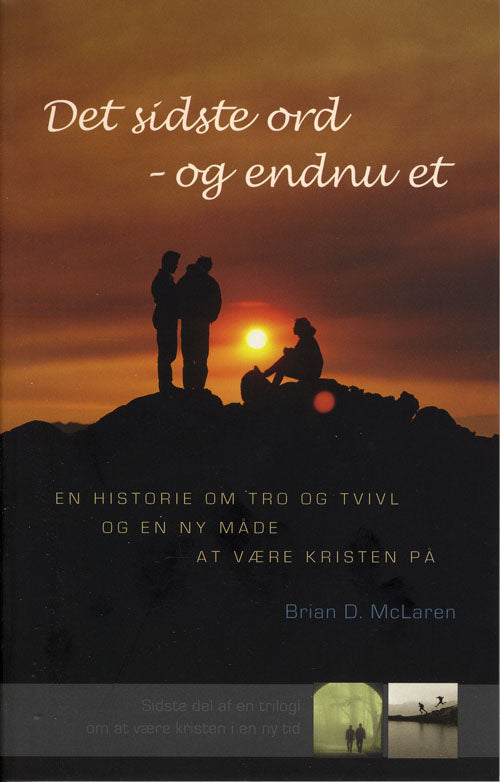 Det sidste ord - og endnu et
