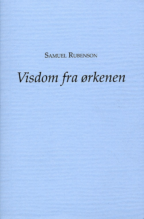 Visdom fra ørkenen