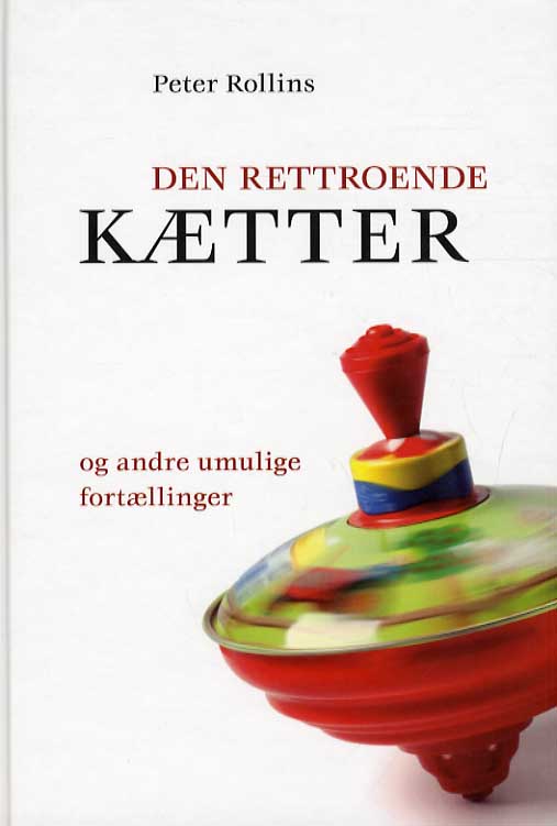 Den rettroende kætter