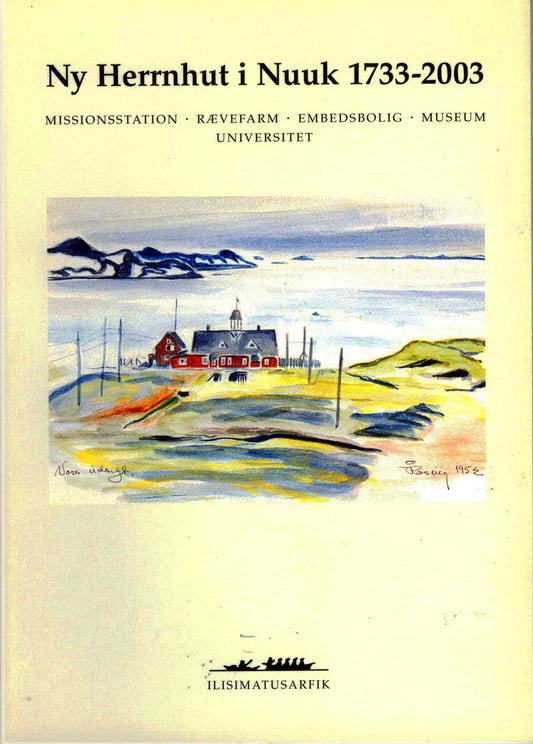 Ny Herrnhut i Nuuk 1733-2003