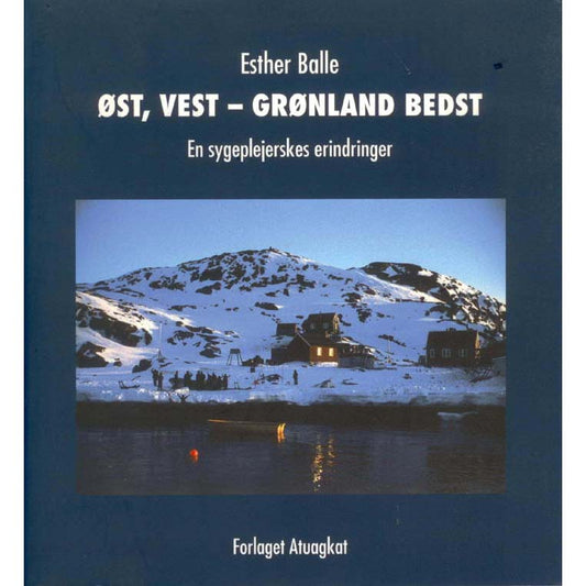 Øst, Vest - Grønland bedst