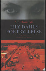 Lily Dahls fortryllelse