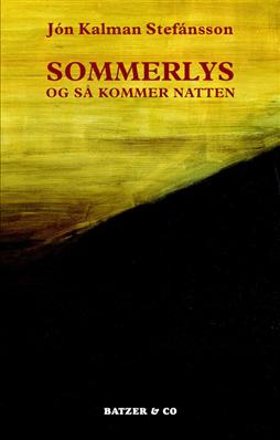 Sommerlys, og så kommer natten