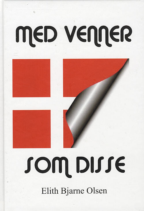 Med venner som disse