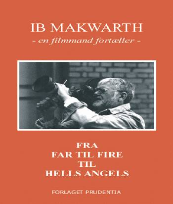 Fra far til fire til Hells Angels