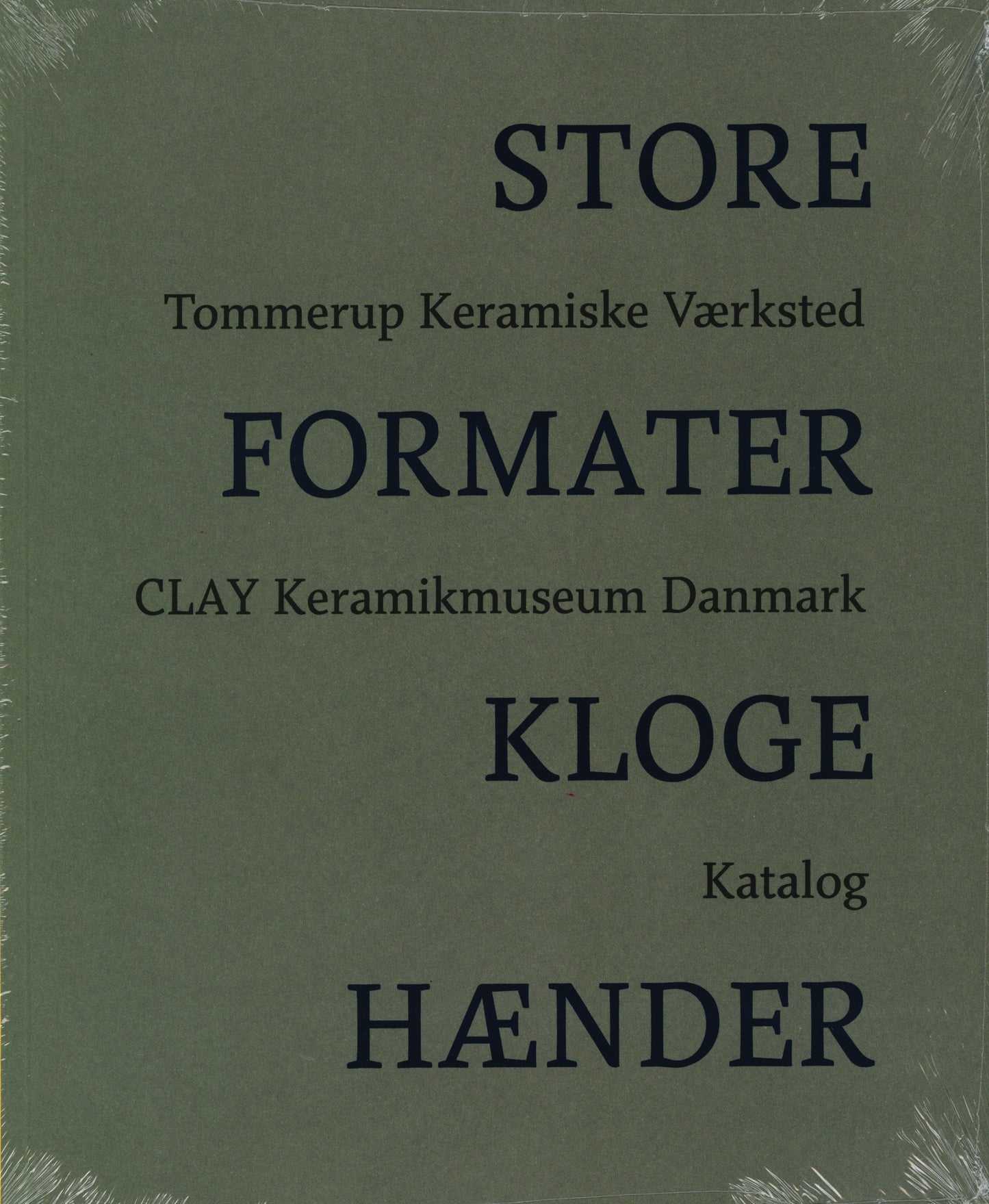 Store formater – Kloge hænder