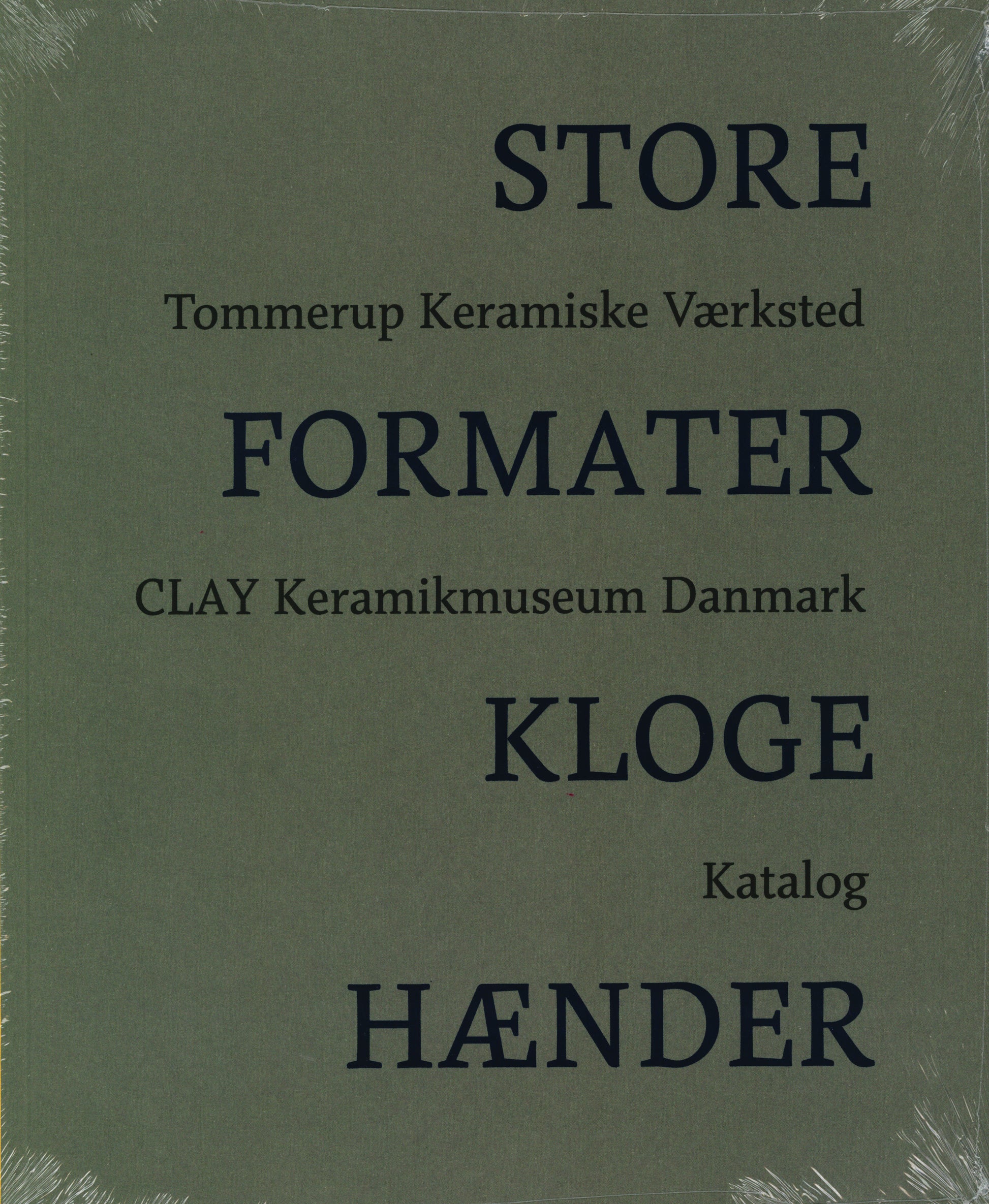 Store formater – Kloge hænder