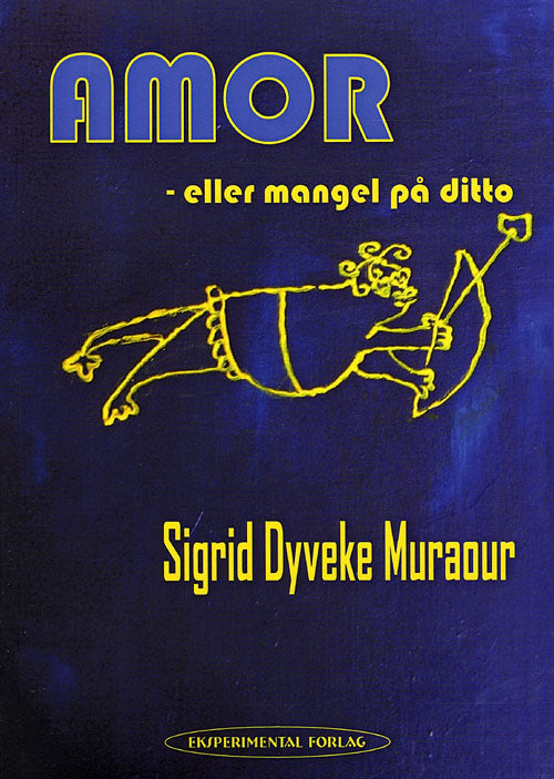 Amor - eller mangel på ditto