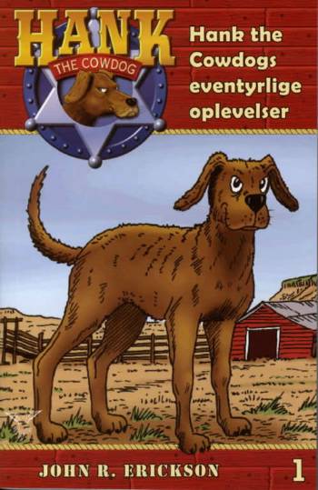 Hank the Cowdogs eventyrlige oplevelser