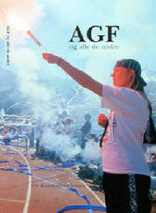 AGF og alle de andre