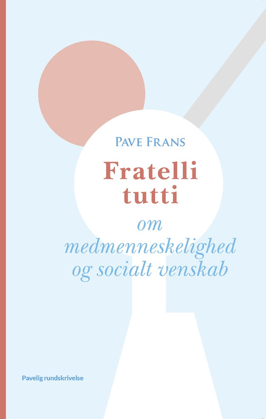 Fratelli Tutti