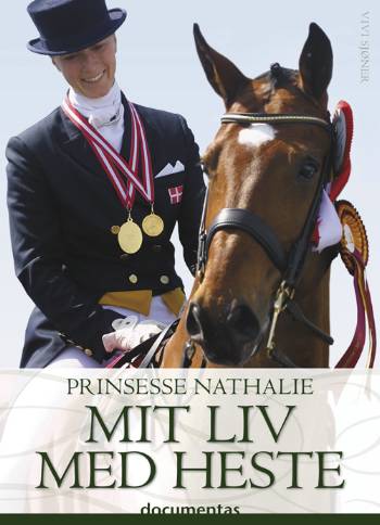 Prinsesse Nathalie - Mit liv med heste