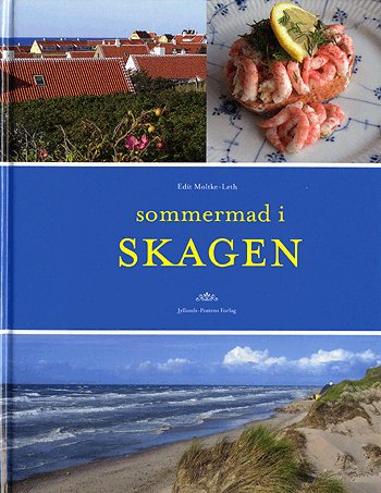 Sommermad i Skagen