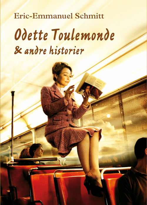 Odette Toulemonde & andre historier