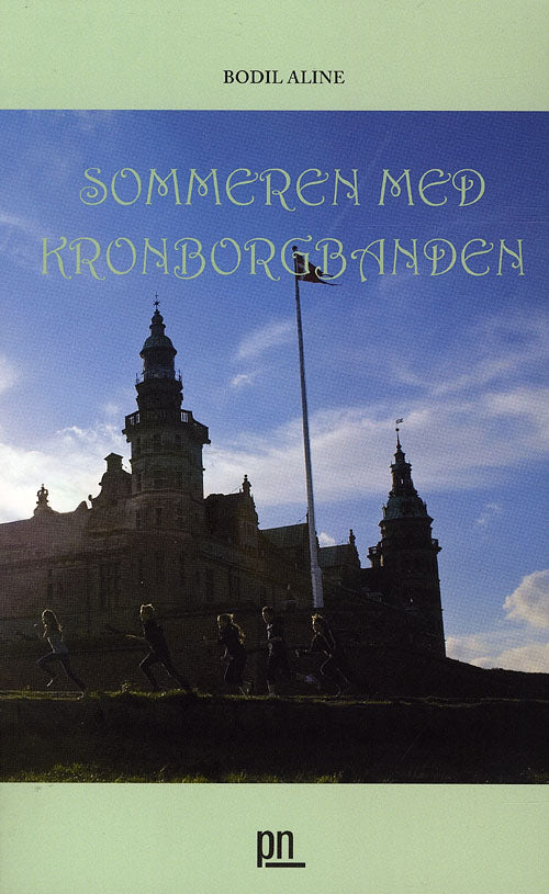 Sommeren med Kronborgbanden