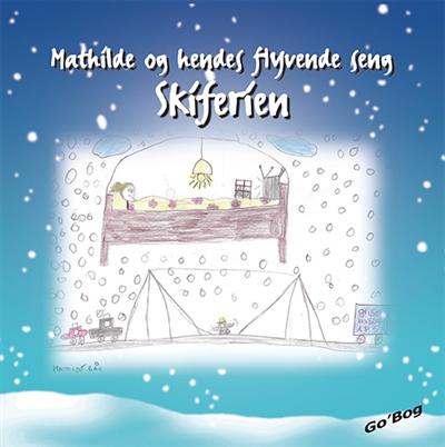 Mathilde og hendes flyvende seng - 1