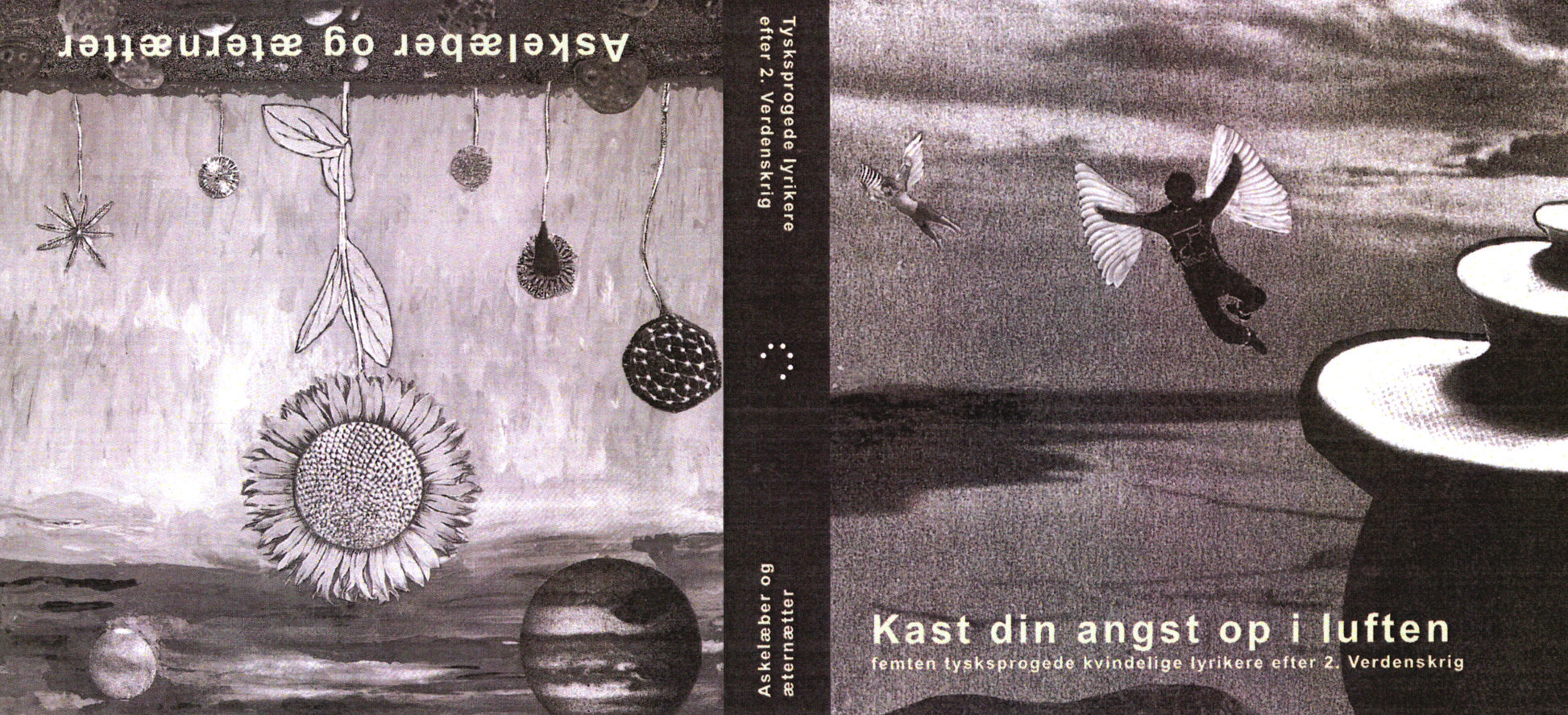 Askelæber og æternætter/Kast din angst op i luften