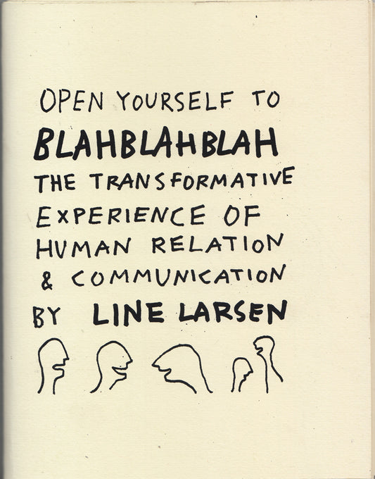 Open Yourself to Blah Blah Blah...
