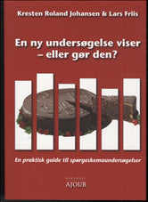 En ny undersøgelse viser - eller gør den?
