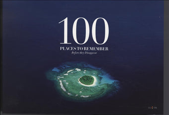 100 places to remember before they disappear