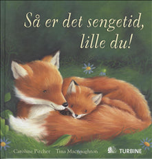 Så er det sengetid, lille du!